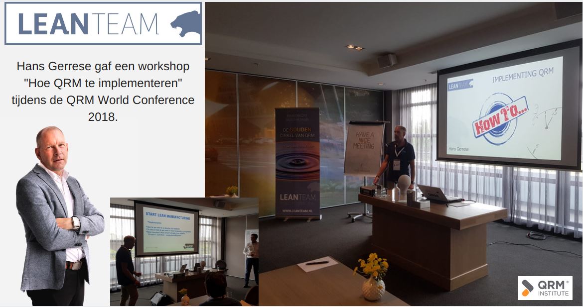 Hans Gerrese gaf een workshop “Hoe QRM te implementeren”