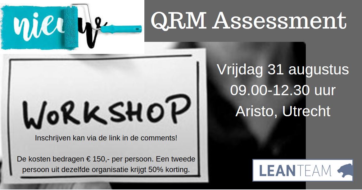 Nieuw bij LeanTeam —-> QRM Assessment